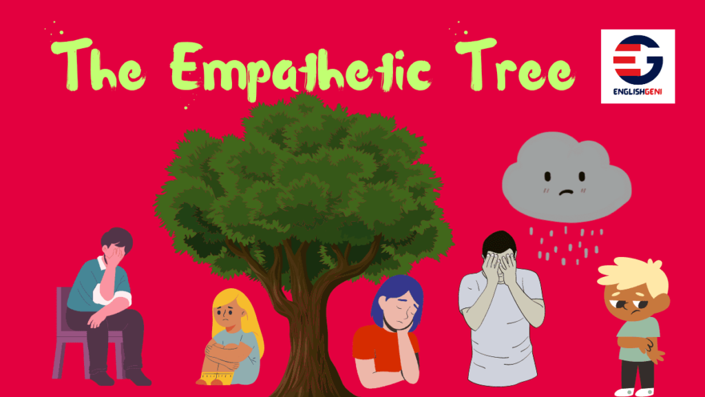 The Empathetic Tree, a part of the 10 Lines Short Stories with Moral and a fun Kid Quiz