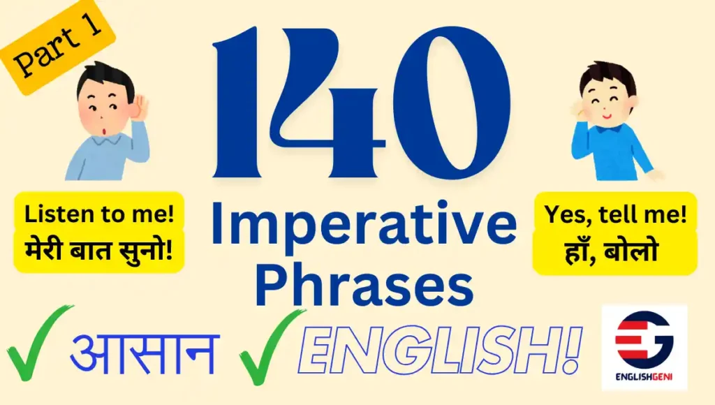 Imperative Meaning in Hindi: 140 Examples, Responses- Part 1